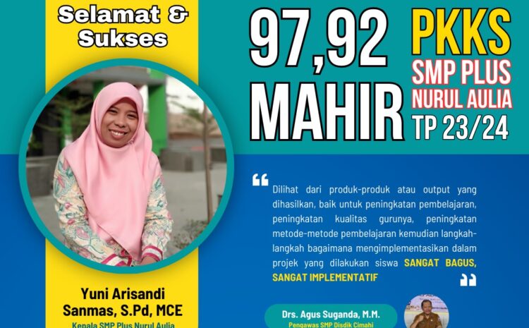  PKKS SMP Plus Nurul Aulia 2023, Mahir!
