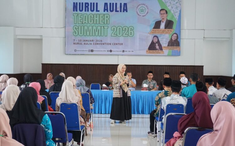  Nurul Aulia Teacher Summit 2026 